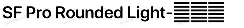 SF Pro Rounded Light字体转换